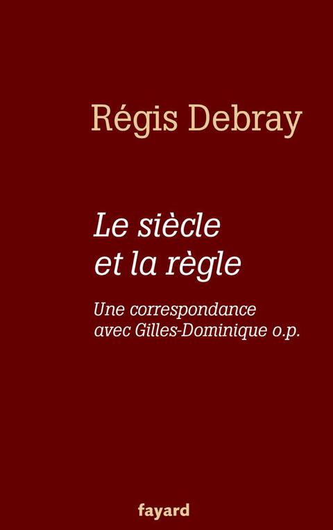 Cover image for book Le siècle et la règle