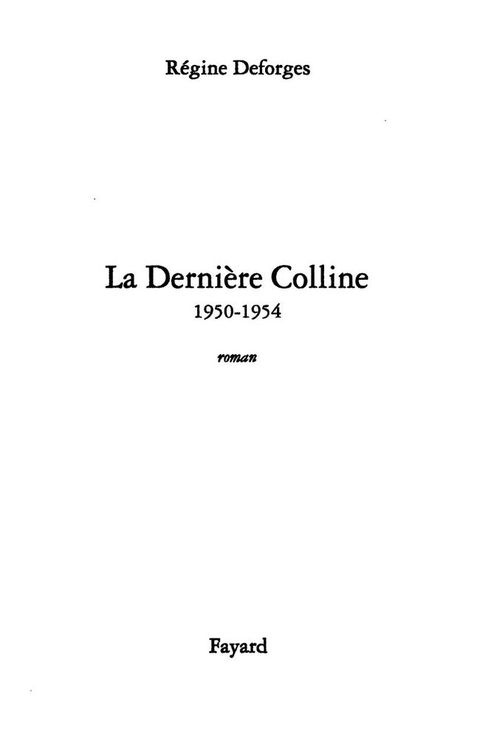 Cover image for book La Dernière Colline