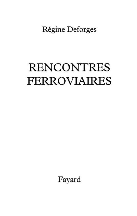 Cover image for book Rencontres ferroviaires