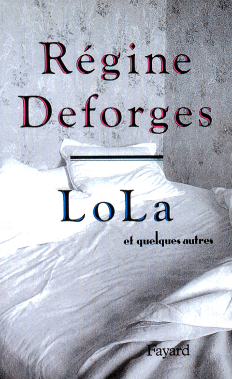 Cover image for book Lola et quelques autres