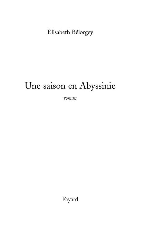 Cover image for book Une saison en Abyssinie