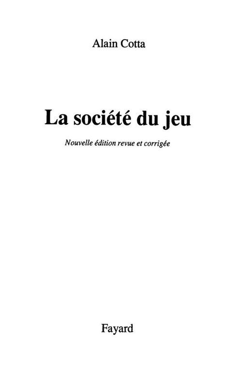 Cover image for book La Société du jeu