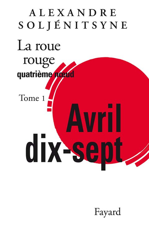 Cover image for book La Roue Rouge - Avril 17 tome 1