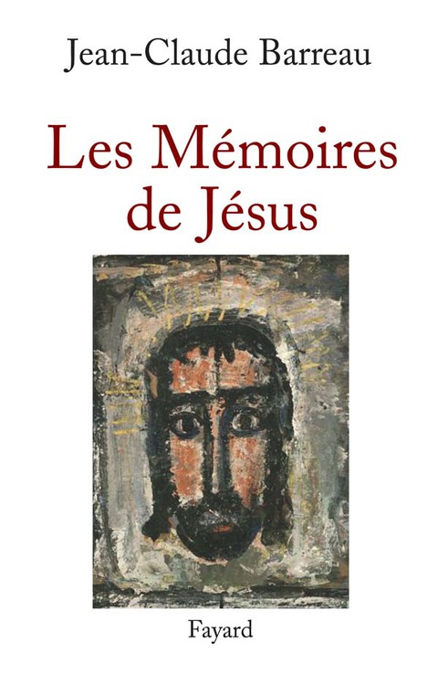 Cover image for book Les Mémoires de Jésus
