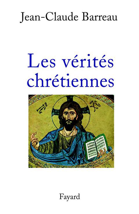 Cover image for book Les Vérités chrétiennes