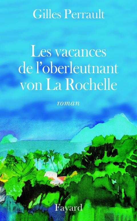 Cover image for book Les Vacances de l'oberleutnant von La Rochelle
