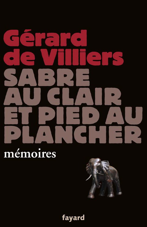 Cover image for book Sabre au clair et pied au plancher