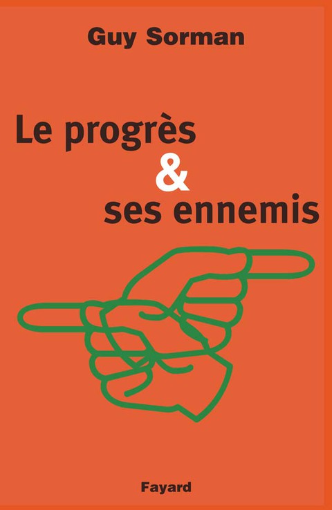 Cover image for book Le Progrès et ses ennemis