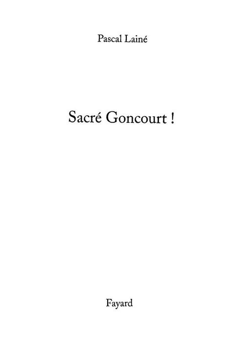 Cover image for book Sacré Goncourt !