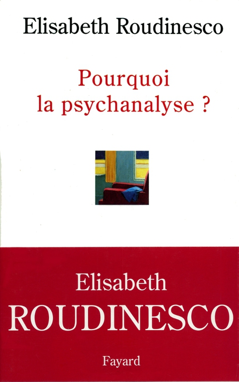 Cover image for book Pourquoi la psychanalyse ?