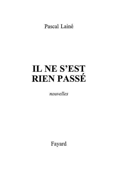 Cover image for book Il ne s'est rien passé