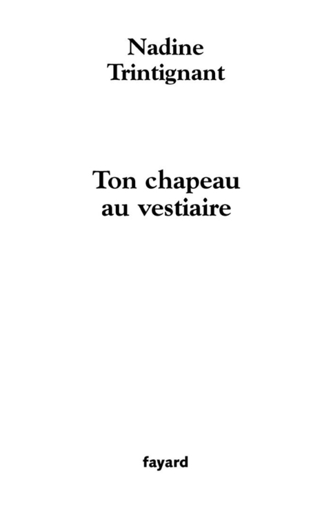 Cover image for book Ton chapeau au vestiaire