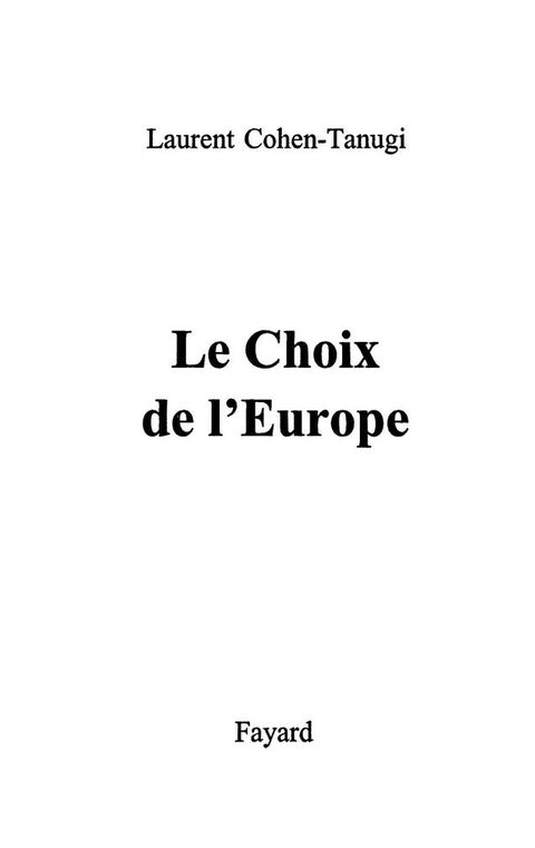 Cover image for book Le Choix de l'Europe