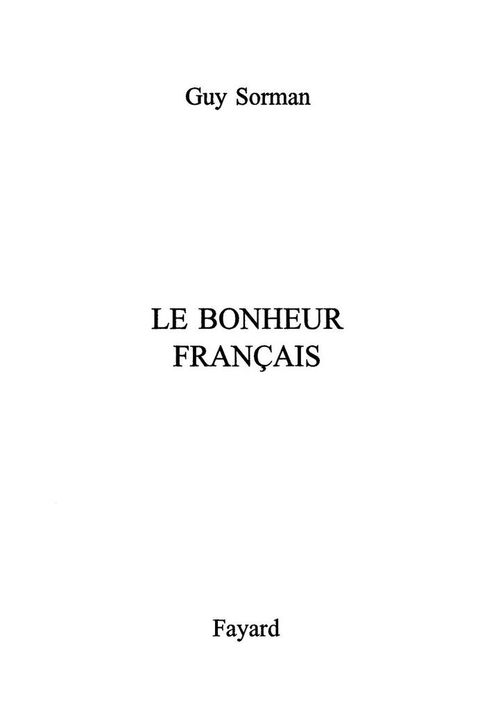 Cover image for book Le Bonheur français