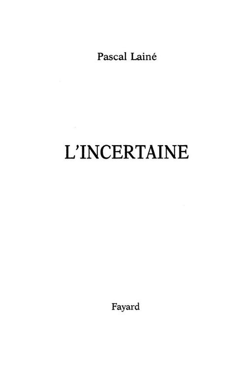 Cover image for book L'Incertaine
