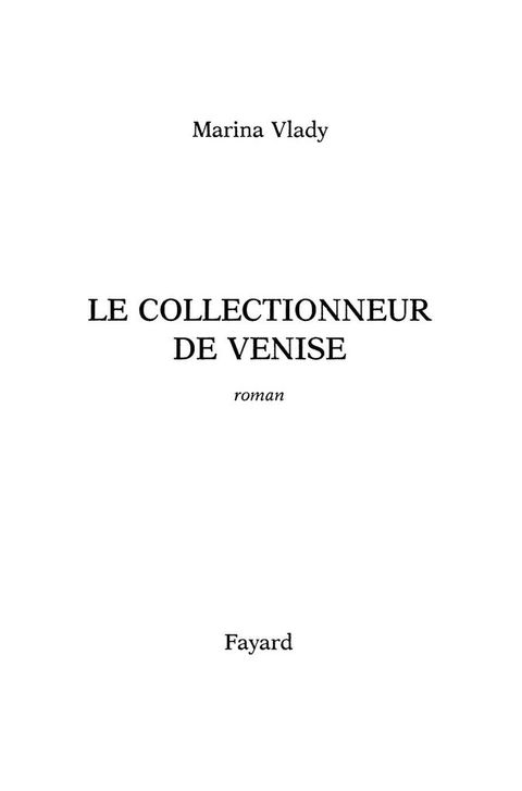 Cover image for book Le Collectionneur de Venise