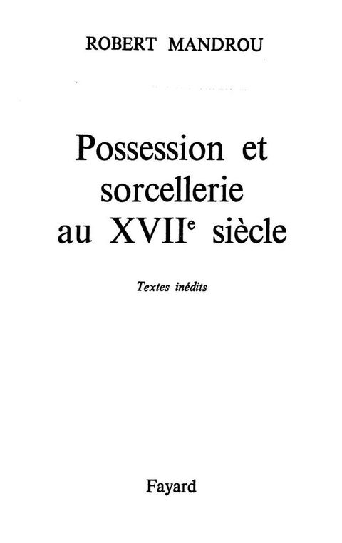 Cover image for book Possession et sorcellerie au XVIIe siècle
