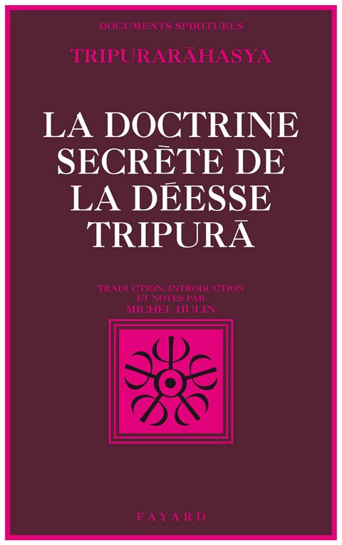 Cover image for book La Doctrine secrète de la déesse Tripurã