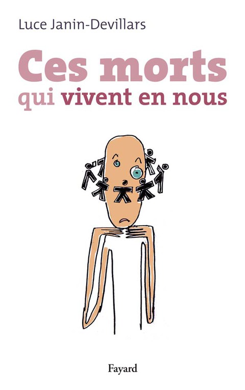 Cover image for book Ces morts qui vivent en nous