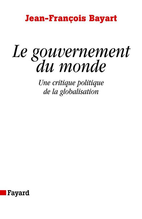 Cover image for book Le gouvernement du monde