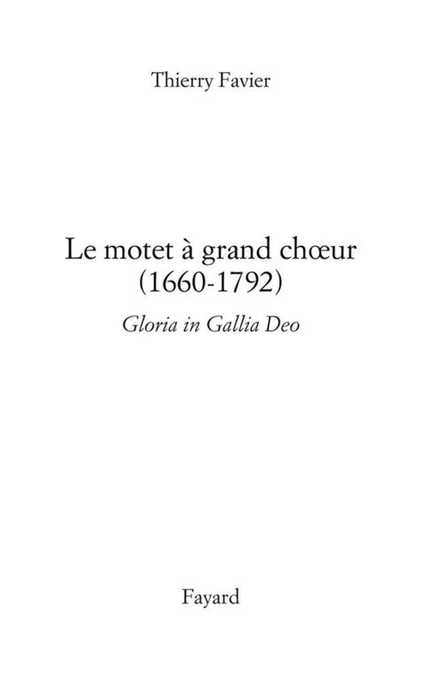 Cover image for book Le motet à grand choeur