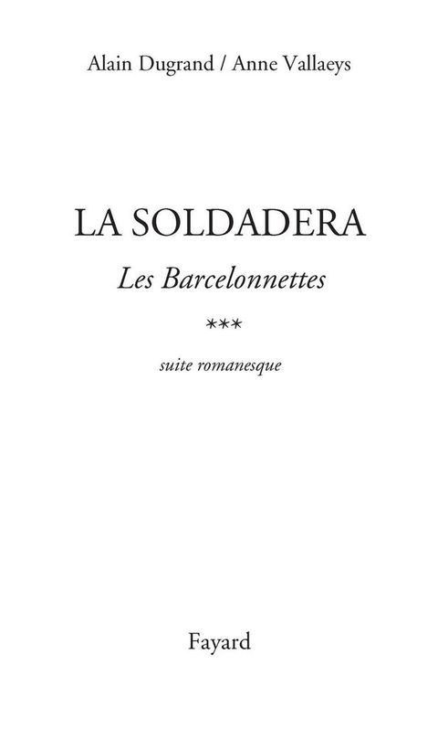 Cover image for book Les Barcelonnettes, tome 3