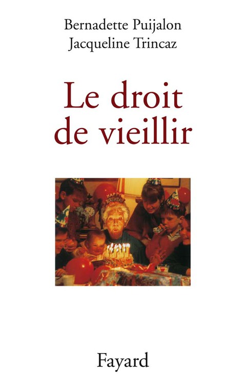 Cover image for book Le droit de vieillir