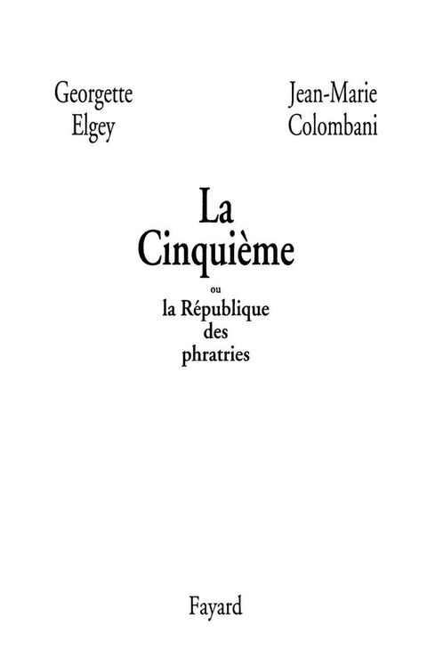 Cover image for book La Cinquième ou la République des phratries