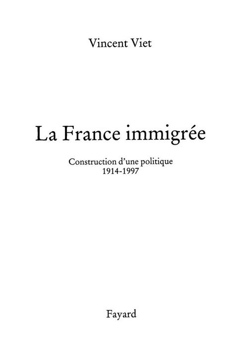 Cover image for book La France immigrée
