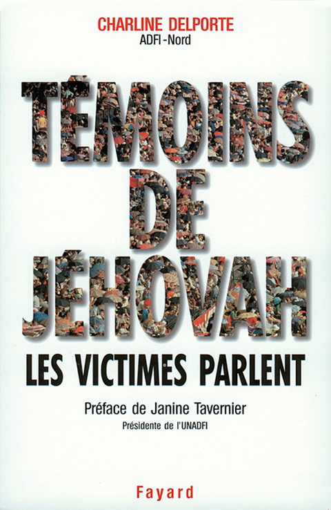 Cover image for book Témoins de Jéhovah Les victimes parlent