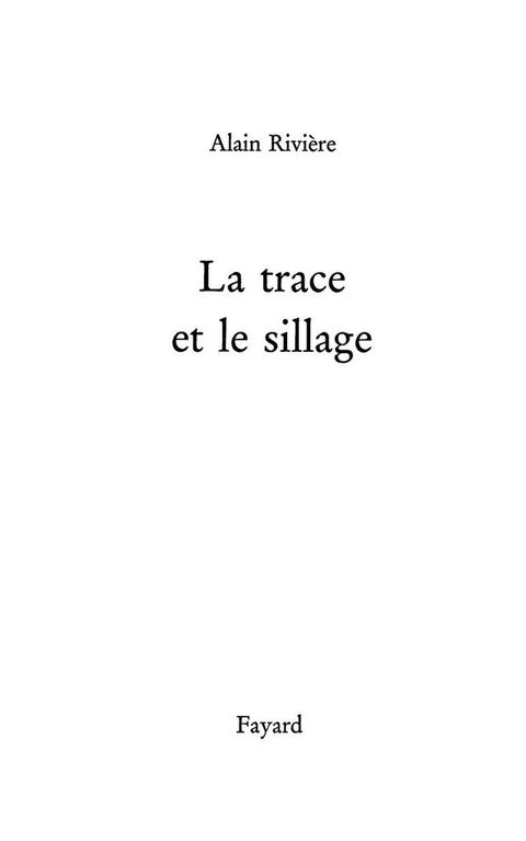 Cover image for book La Trace et le sillage