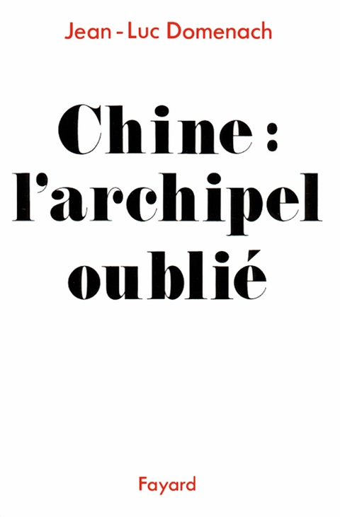 Cover image for book Chine : L'archipel oublié