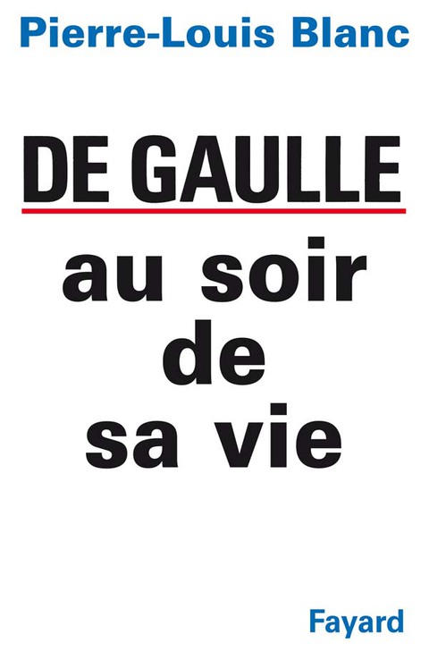 Cover image for book De Gaulle au soir de sa vie