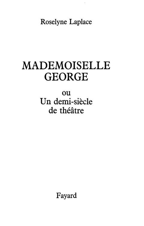 Cover image for book Mademoiselle George