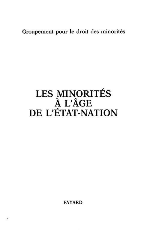 Cover image for book Les Minorités à l'âge de l'Etat-nation