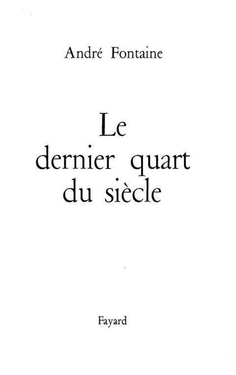 Cover image for book Le Dernier Quart du siècle