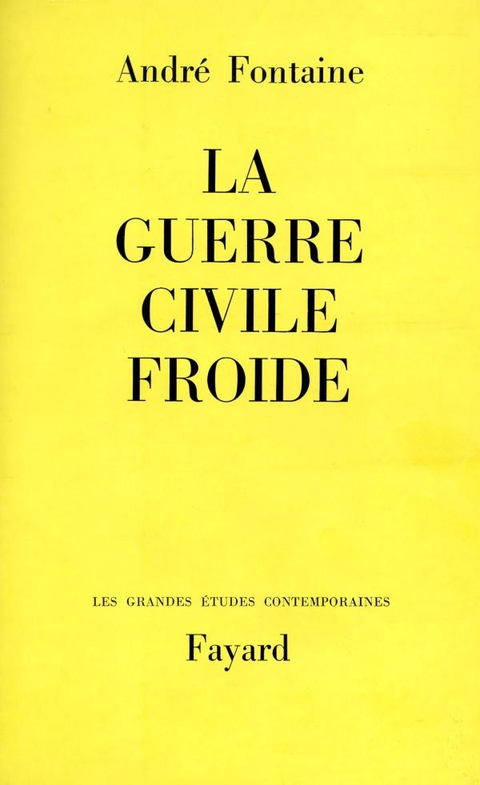 Cover image for book La Guerre civile froide