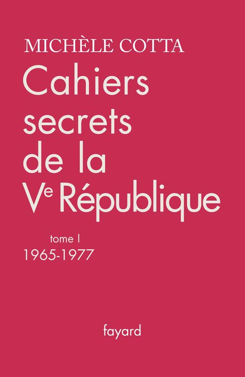 Cover image for book Cahiers secrets de la Ve République, tome 1