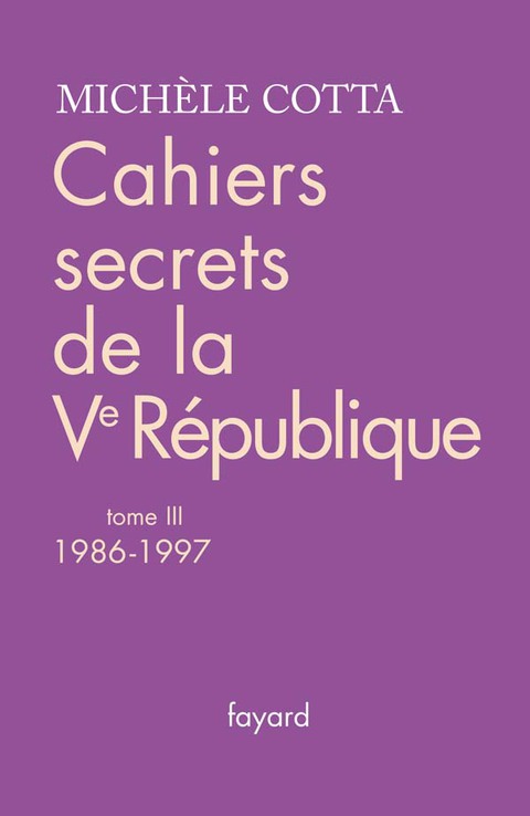 Cover image for book Cahiers secrets de la Ve république, tome 3