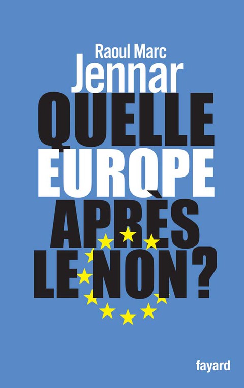Cover image for book Quelle Europe après le non ?