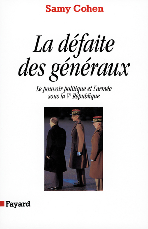 Cover image for book La Défaite des généraux