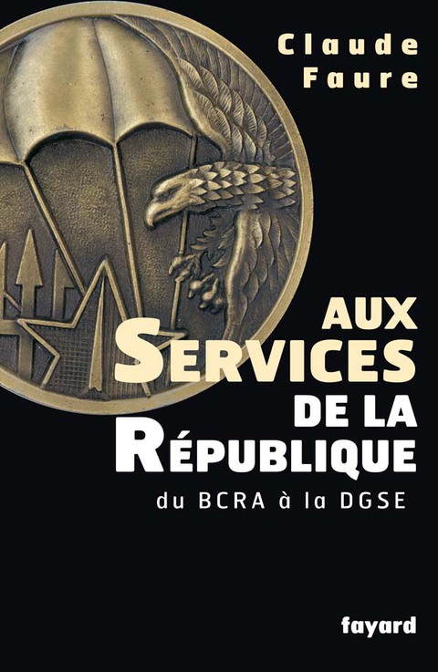 Cover image for book Aux Services de la République