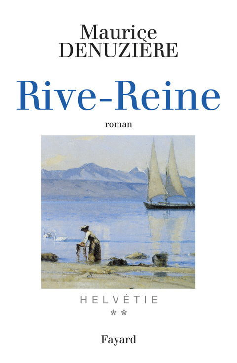Cover image for book Helvétie T.2 Rive-Reine