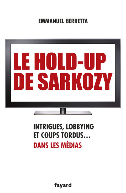 Cover image for book Le hold-up de Sarkozy