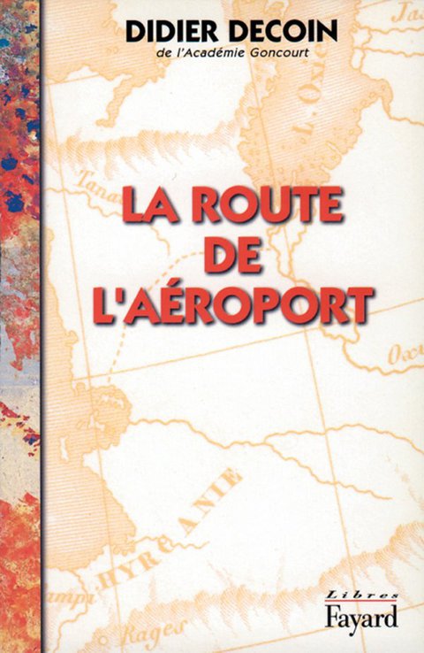 Cover image for book La Route de l'aéroport