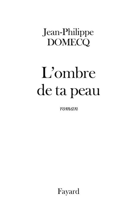 Cover image for book L'Ombre de ta peau