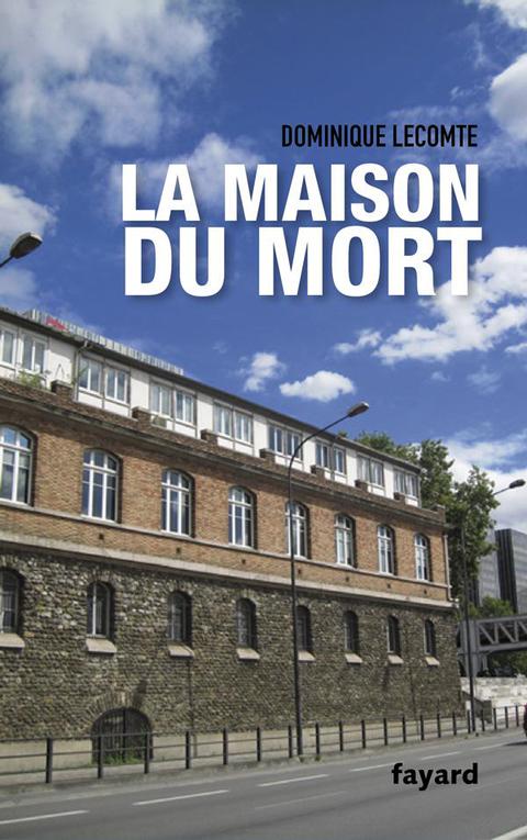 Cover image for book La Maison du mort