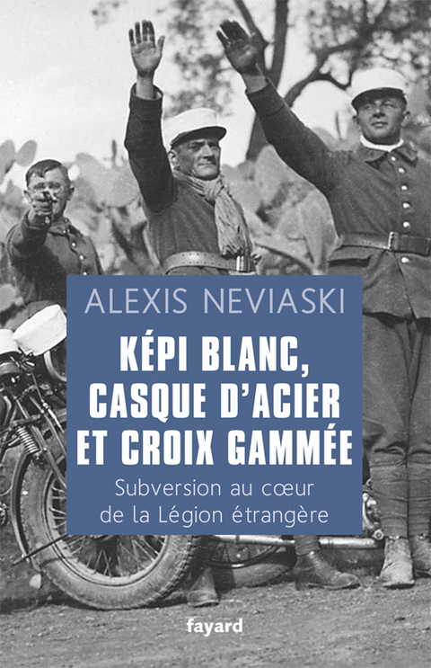 Cover image for book Képi blanc, casque d'acier et croix gammée