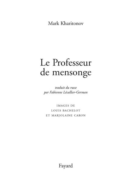 Cover image for book Le Professeur de mensonge