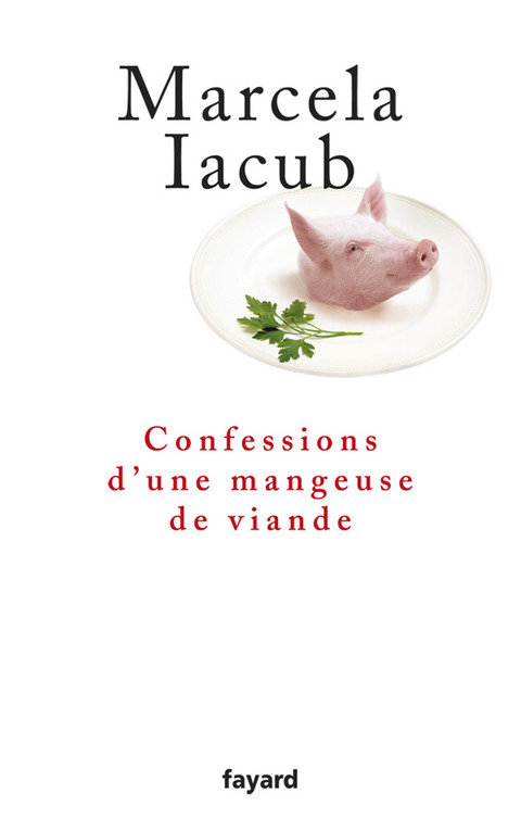 Cover image for book Confessions d'une mangeuse de viande